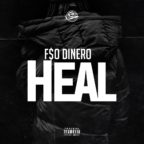 F$O Dinero - Heal