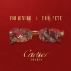 F$O Dinero - Cartier Shades (feat. F$o Pete)