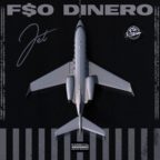 F$O Dinero - Jet