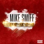 Mike Smiff - Father's Day
