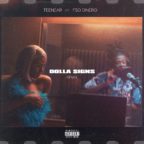 Teenear - Dolla Signs (Remix) [feat. F$O Dinero]
